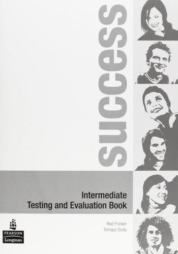 Success Intermediate Testing and Evaluation Book