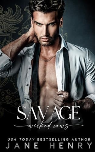 Savage: A Dark Bratva Arranged Marriage Romance (Wicked Vows)