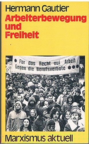 Arbeiterbewegung und Freiheit Fragen und Antworten