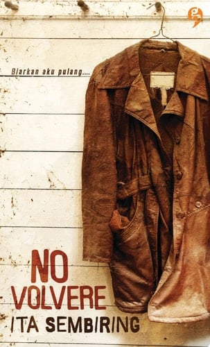 No volvere biarkan aku pulang....