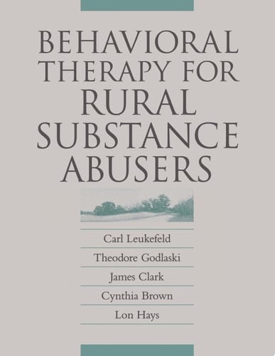 Behavioral Therapy for Rural Substance Abusers