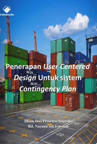 Penerapan User Centered Design Untuk Penentuan Sistem Contingency Plan