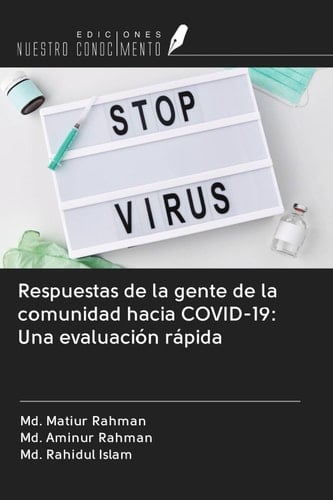 Respuestas de la gente de la comunidad hacia COVID-19: Una evaluación rápida