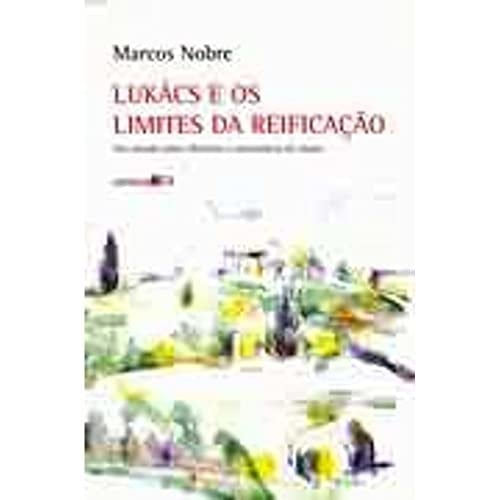 Lukács e os limites da reificação