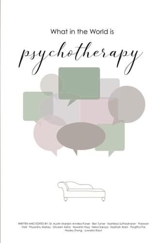 What in the World Is Psychotherapy?