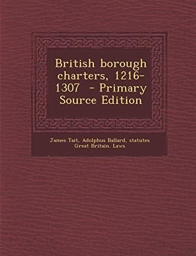 British borough charters, 1216-1307