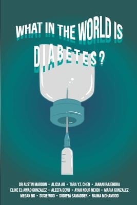 What in the World is Diabetes?