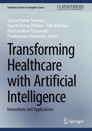 Transforming Healthcare with Artificial Intelligence Innovations and Applications
