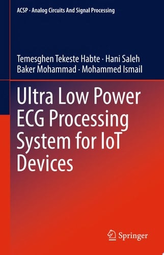 Ultra Low Power ECG Processing System for IoT Devices
