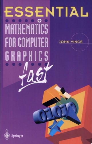 Essential Mathematics for Computer Graphics fast