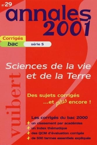 Sciences De La Vie Et De La Terre Bac S. Sujets Corriges 2001