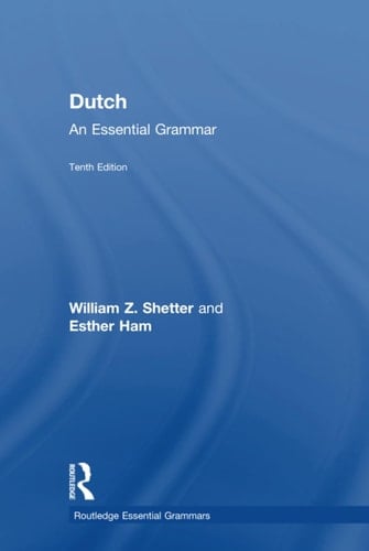 Dutch An Essential Grammar
