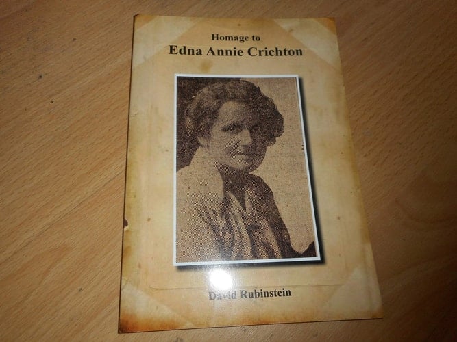 Homage to Edna Annie Crichton 1876-1970