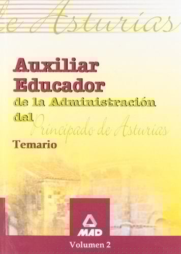 Auxiliares educadores del principado de asturias. Volumen ii