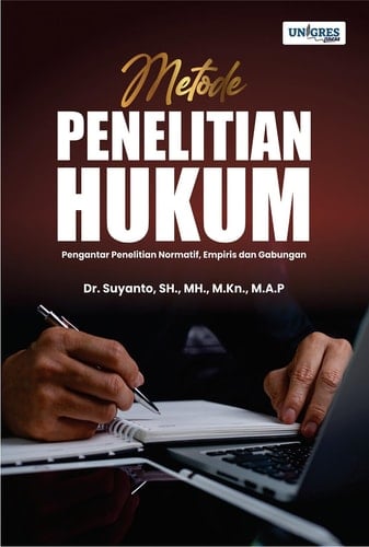 Metode Penelitian Hukum Pengantar Penelitian Normatif, Empiris dan Gabungan