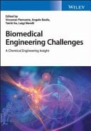 Biomedical Engineering Challenges A Chemical Engineering Insight