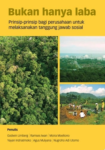 Bukan hanya laba: prinsip-prinsip bagi perusahaan untuk melaksanakan tanggung jawab sosial