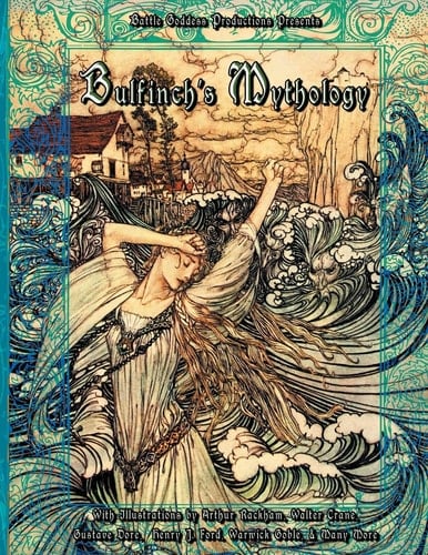 Bulfinch's Mythology Complete Collection with Illustrations