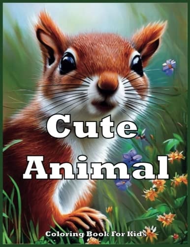 Cute Animal Coloring Book For Kids: Fun And Easy Coloring Pages in Cute Style With Dog, Cat, Sloth, Horse, Llama, Bear And Many More For Boys and Girls