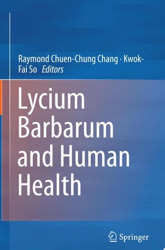 Lycium Barbarum and Human Health
