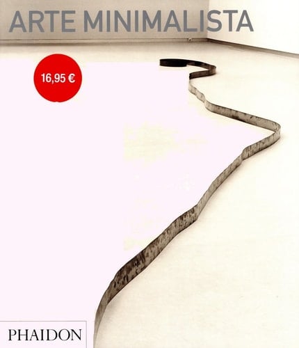 Arte Minimalista (Minimalism, Abridged Edition) (Spanish Edition)