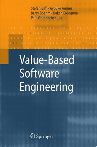 Value-Based Software Engineering