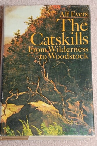 The Catskills: From Wilderness to Woodstock