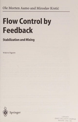 Flow Control by Feedback Stabilization and Mixing
