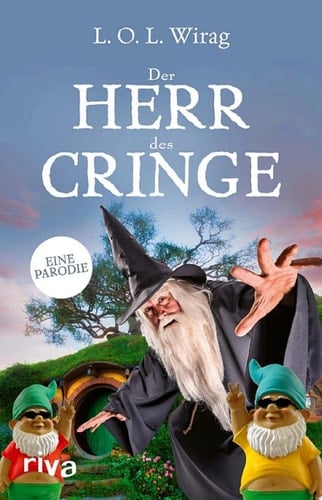 Der Herr des Cringe Die Tolkien-Parodie. Das perfekte Geschenk für alle Fans von Der Herr der Ringe