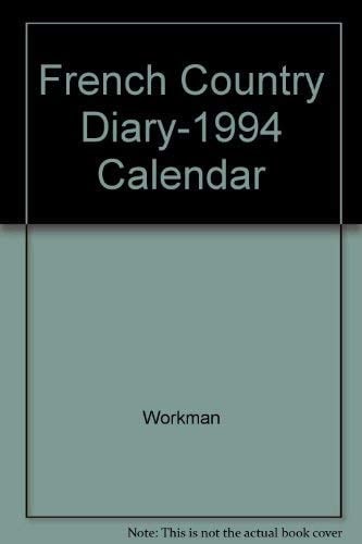 French Country Diary-1994 Calendar