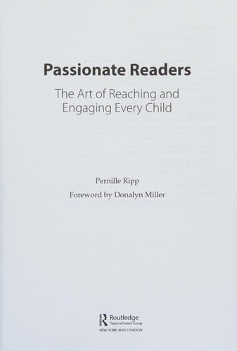 Passionate Readers The Art of Reaching and Engaging Every Child