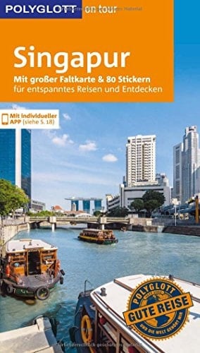 Singapur mit großer Faltkarte & 80 Stickern für die individuelle Planung ; [mit individueller App]