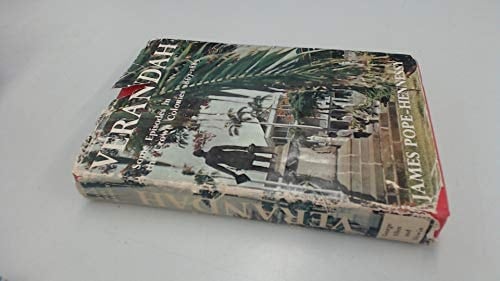 Verandah: Some Episodes in the Crown Colonies, 1867-89