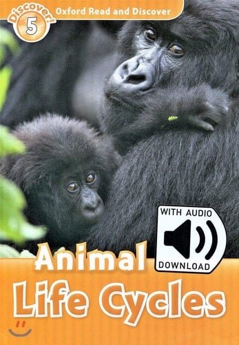 Oxford Read and Discover 5. Animal Life Cycles MP3 Pack