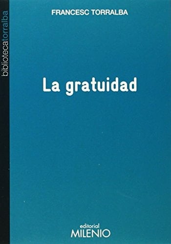 La gratuidad