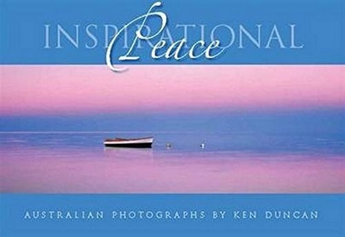 Inspirational Peace Australian Photographs
