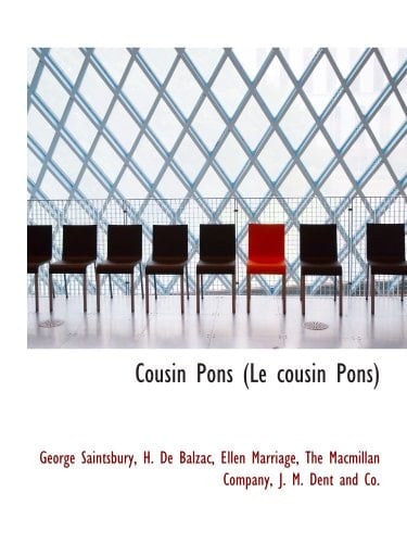Cousin Pons (Le cousin Pons) (French Edition)