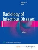 Radiology of Infectious Diseases: Volume 1
