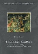 Il Campidoglio fuori Roma i podestà di Cori, feudo del popolo romano, da Urbano V a Clemente VIII (1362-1605)