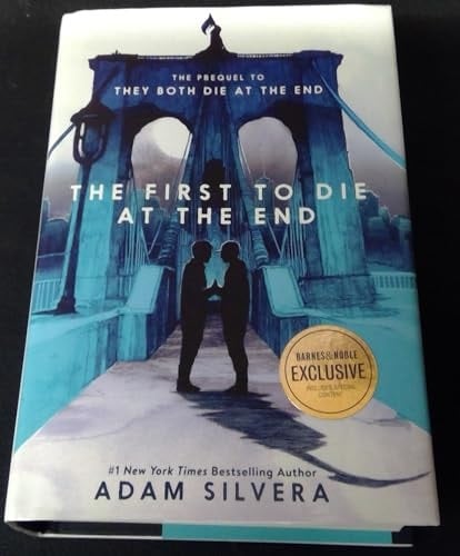 The First to Die at the End