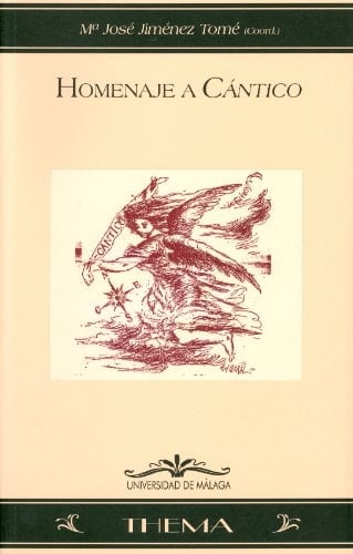 Homenaje a "Cántico" (Thema) (Spanish Edition)