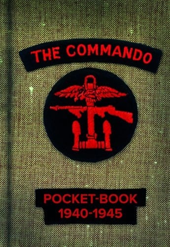 The Commando Pocket Manual, 1940-1945