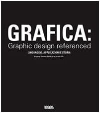 Grafica: graphic design referenced