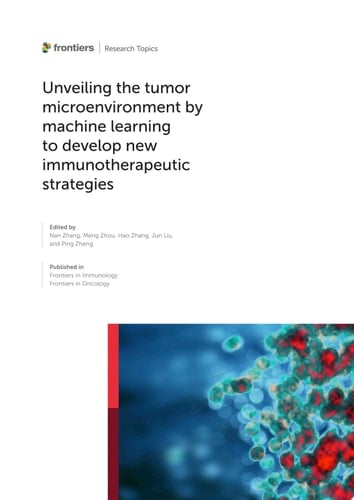 Unveiling the Tumor Microenvironment by Machine Learning to Develop New Immunotherapeutic Strategies (Volume I.A)