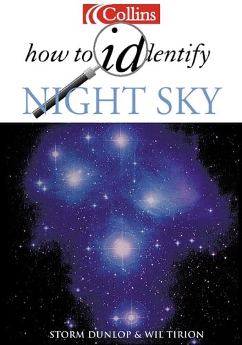 How to Identify - The Night Sky