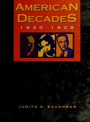 American Decades: 1910-1919 (American Decades, 2)