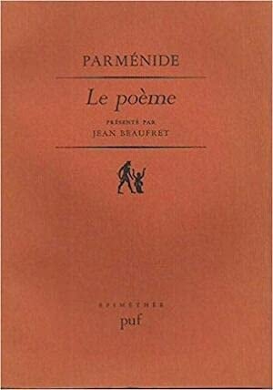 Parménide: Le poème