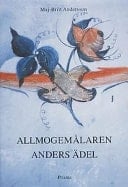 Allmogemålaren Anders Ädel