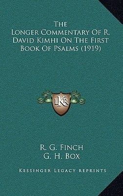 The Longer Commentary Of R. David Kimhi On The First Book Of Psalms (1919)