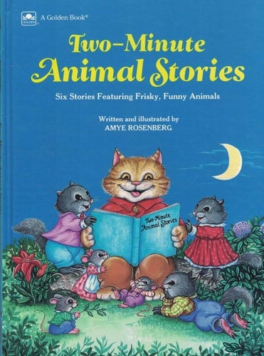 Two-minute Animal Stories Six Stories Featuring Frisky, Funny Animals
